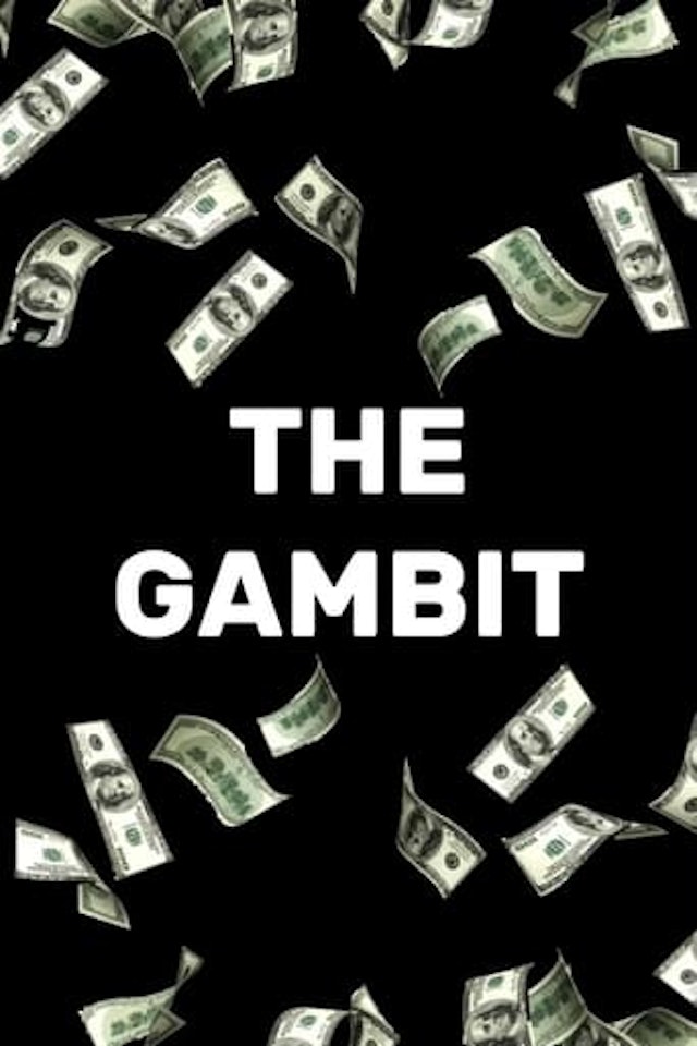 The Gambit