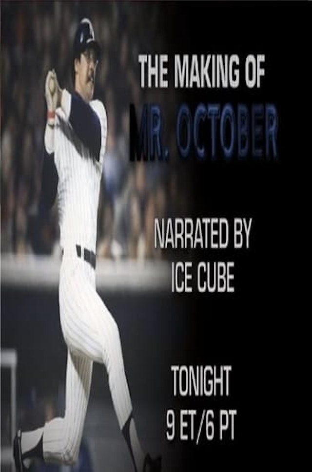 The Making of Mr. October: The Reggie Jackson Story