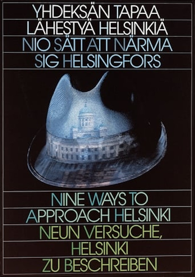 Nine Ways to Approach Helsinki