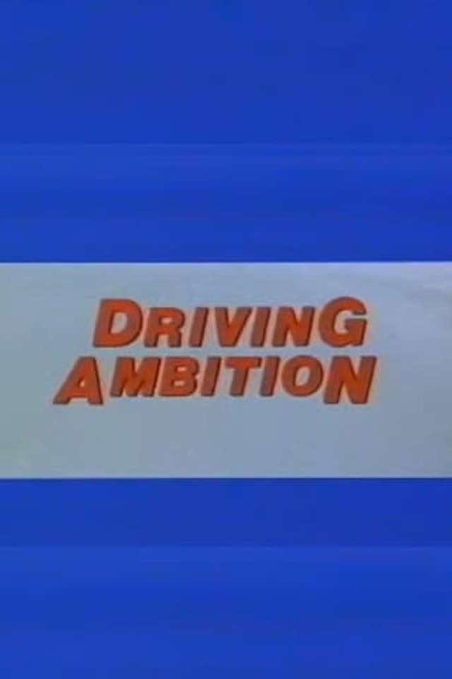 Driving Ambition