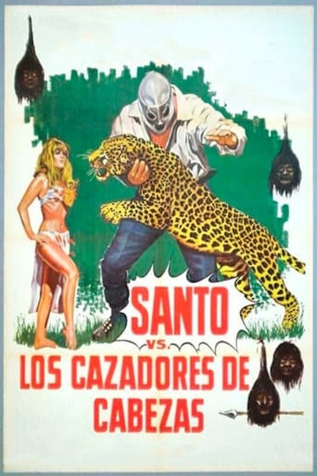 Santo vs. the Head Hunters