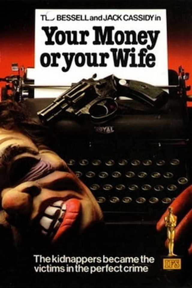 Your Money or Your Wife