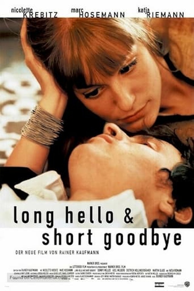 Long Hello and Short Goodbye