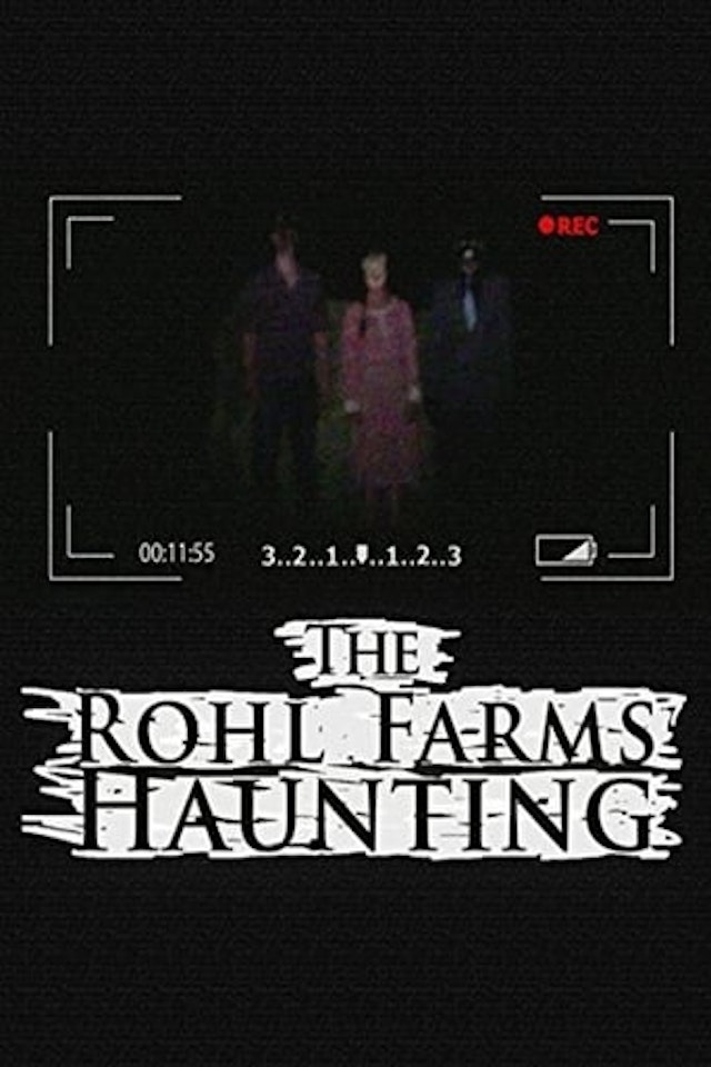 The Rohl Farms Haunting