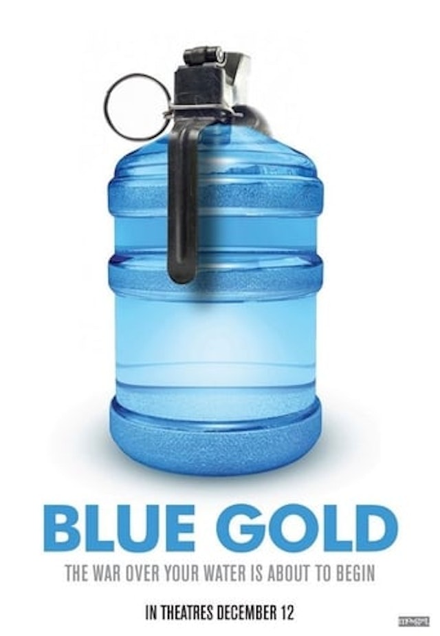 Blue Gold: World Water Wars