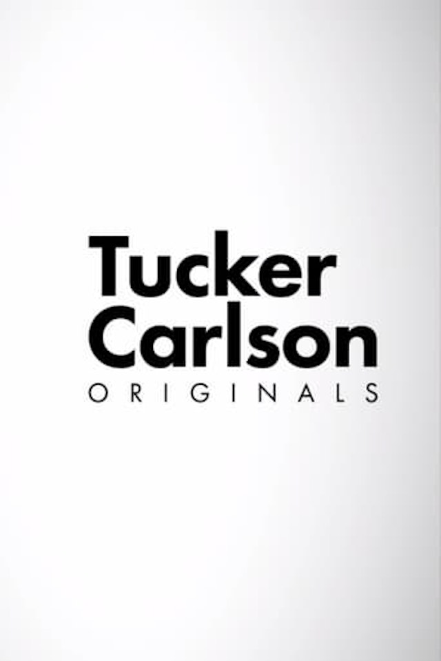 Tucker Carlson Originals