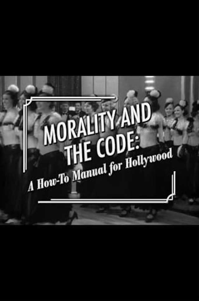 Morality and the Code: A How-to Manual for Hollywood