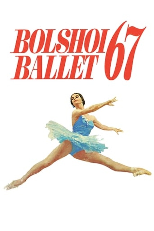 Bolshoi Ballet '67