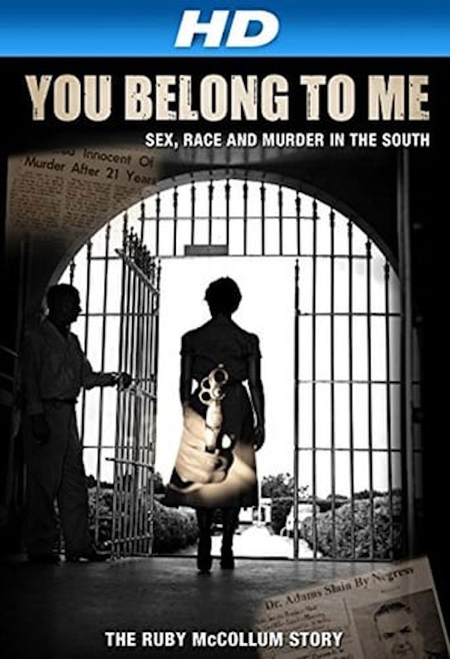 You Belong to Me: Sex, Race and Murder in the South