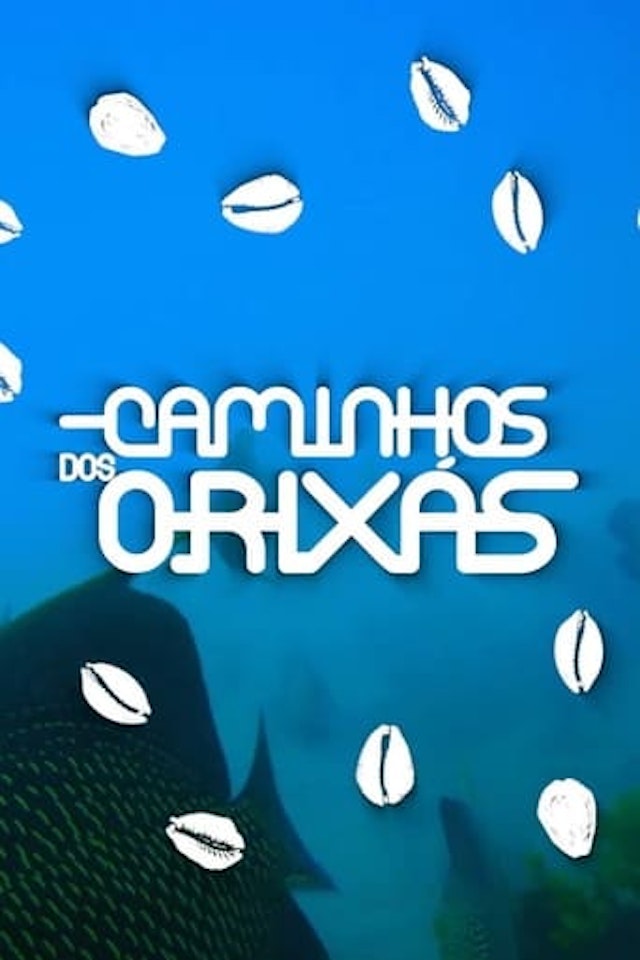 Caminhos dos Orixás