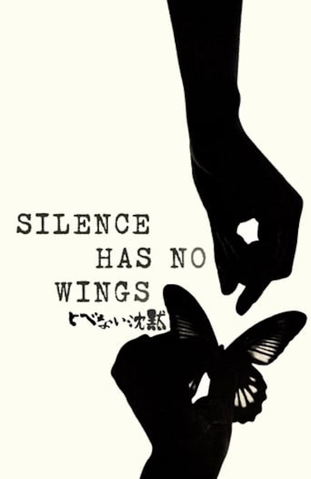 Silence Has No Wings