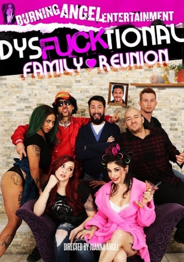 Dysfucktional Family Reunion