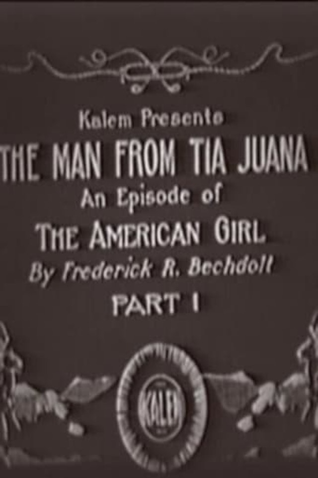 The Man from Tia Juana