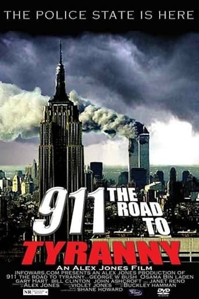 911: The Road to Tyranny