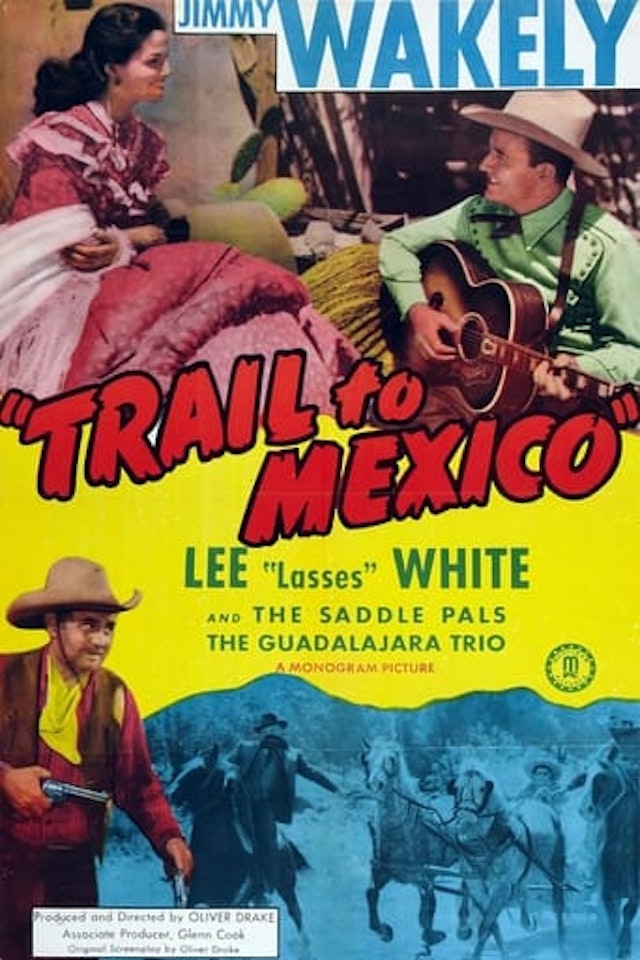 Trail to Mexico