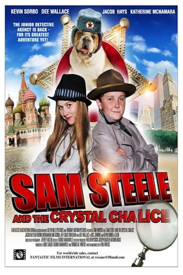 Sam Steele and the Crystal Chalice