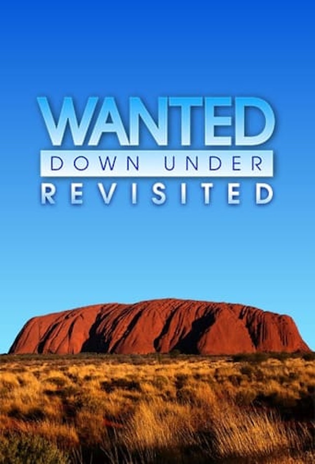 Wanted Down Under Revisited