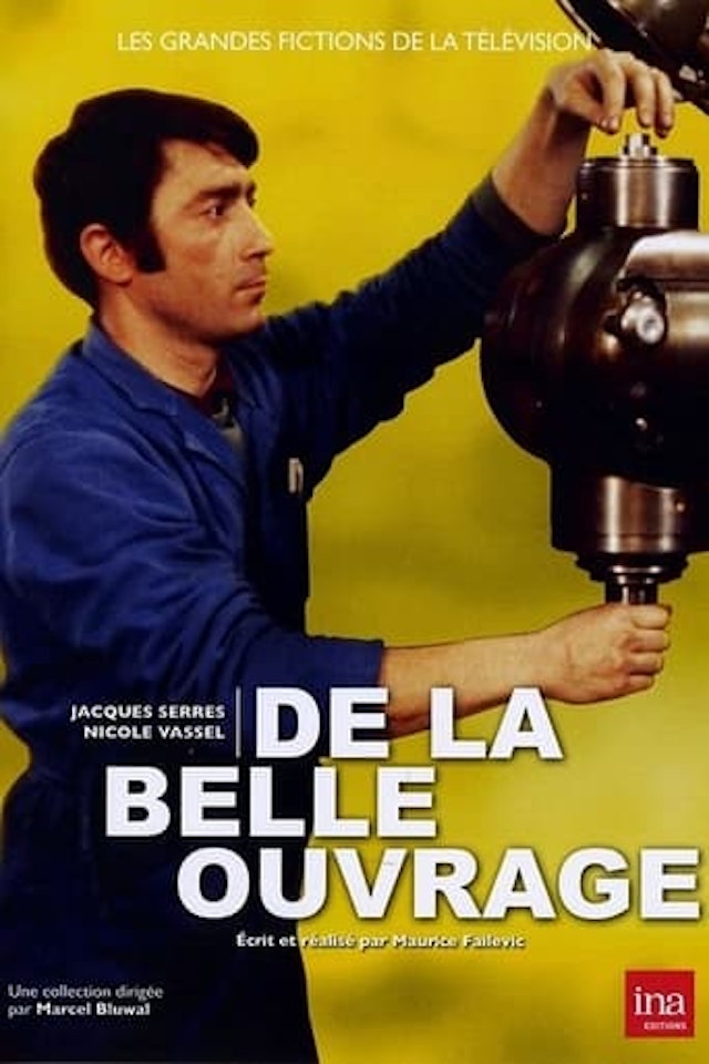 De la belle ouvrage