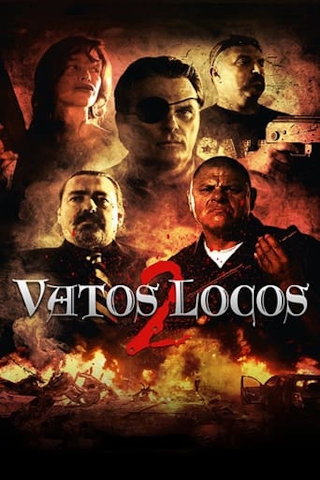 Vatos Locos 2