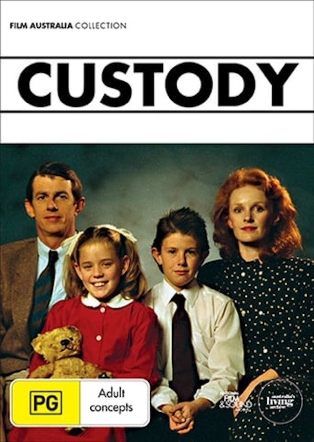 Custody