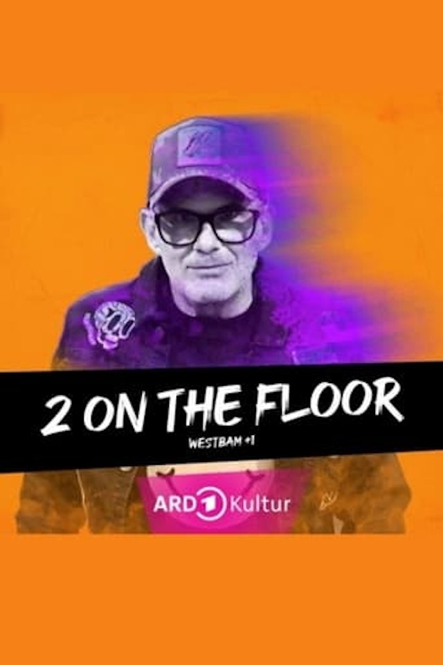 2 on the Floor – Westbam+1