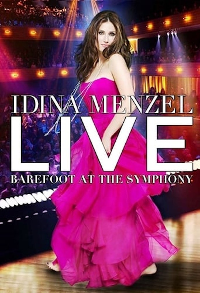 Idina Menzel Live: Barefoot at the Symphony