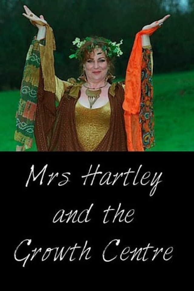 Mrs Hartley and the Growth Centre