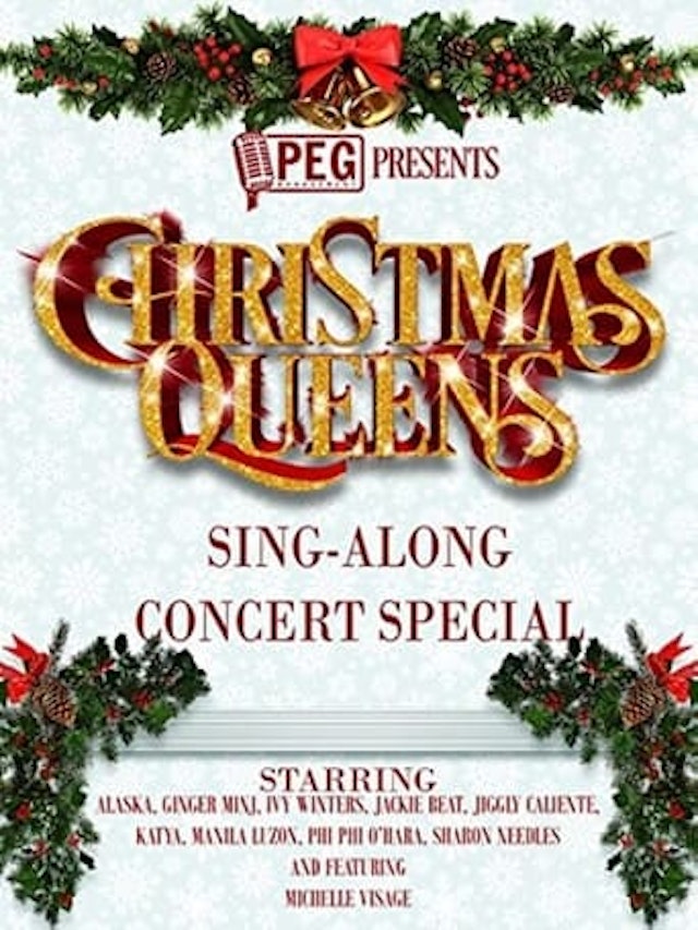 Christmas Queens Sing-Along Concert Special