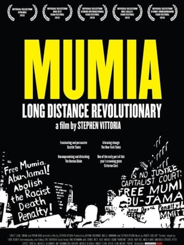 Long Distance Revolutionary: A Journey with Mumia Abu-Jamal