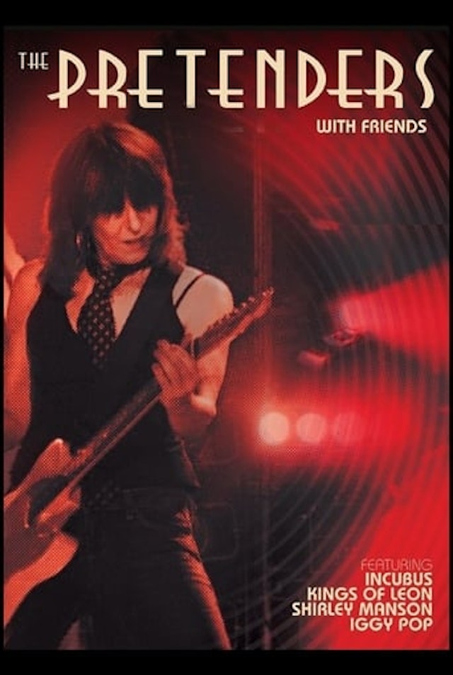 The Pretenders - With Friends