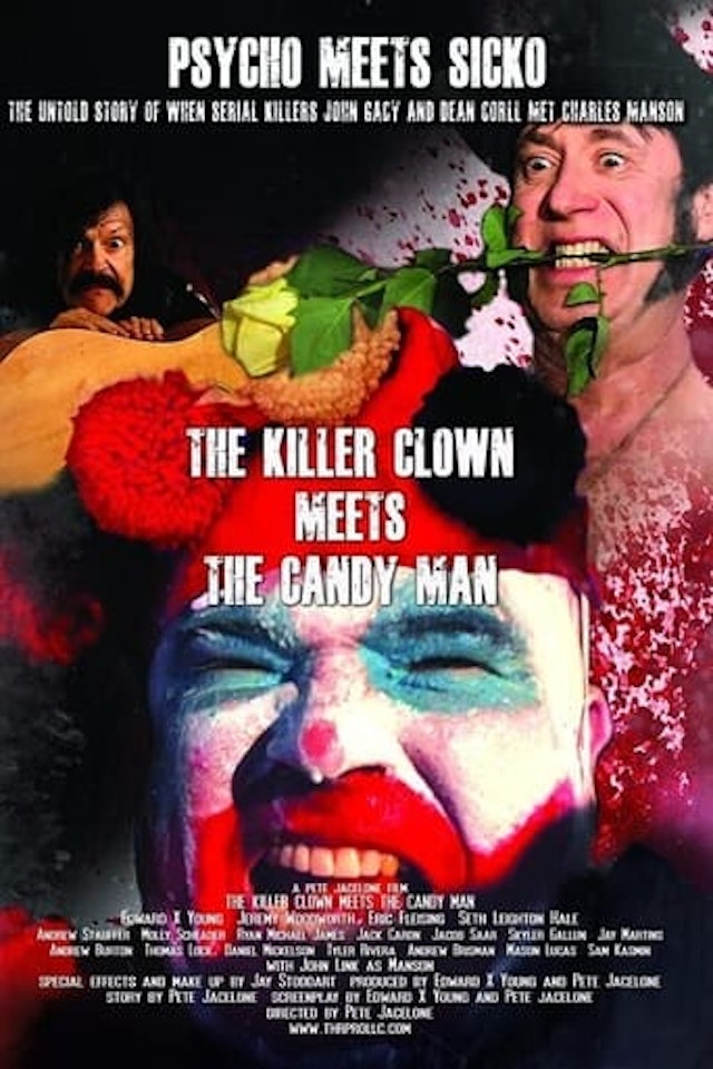 The Killer Clown Meets the Candy Man