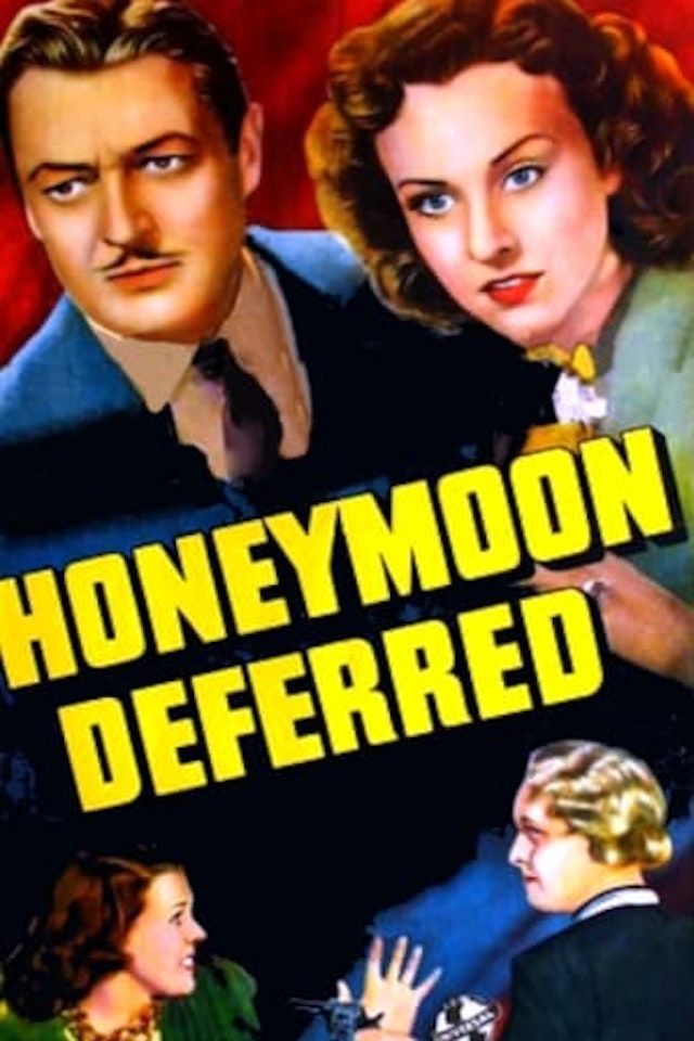 Honeymoon Deferred