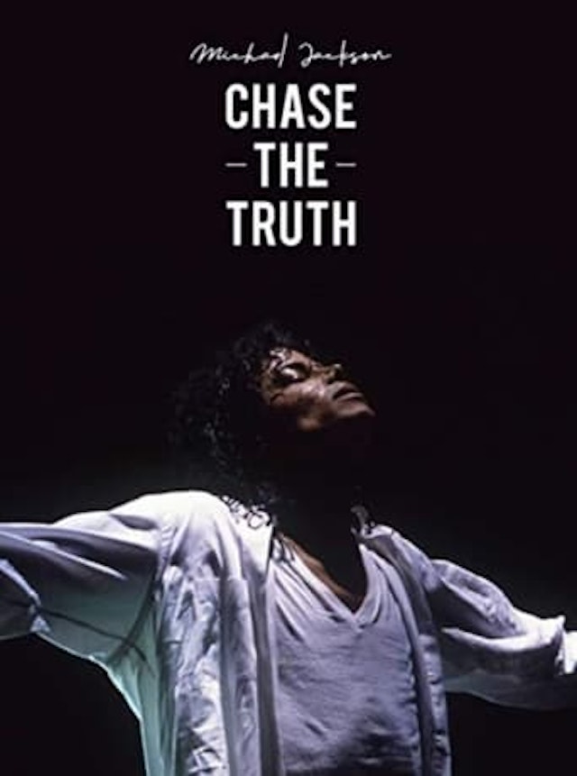 Michael Jackson: Chase the Truth