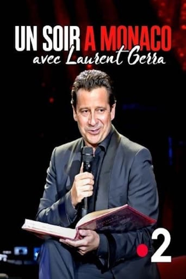 Un soir à Monaco avec Laurent Gerra