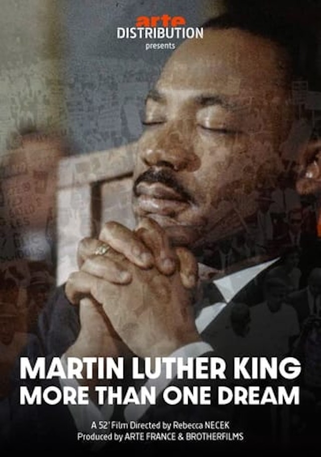 Martin Luther King: More Than One Dream