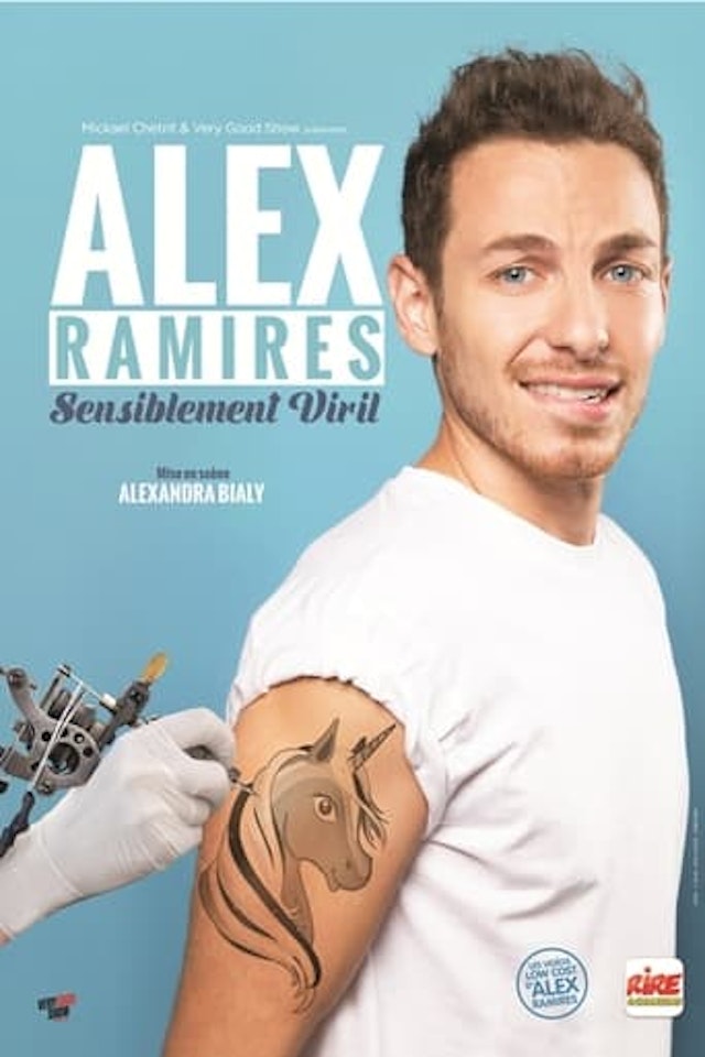 Alex Ramirès : Sensiblement viril