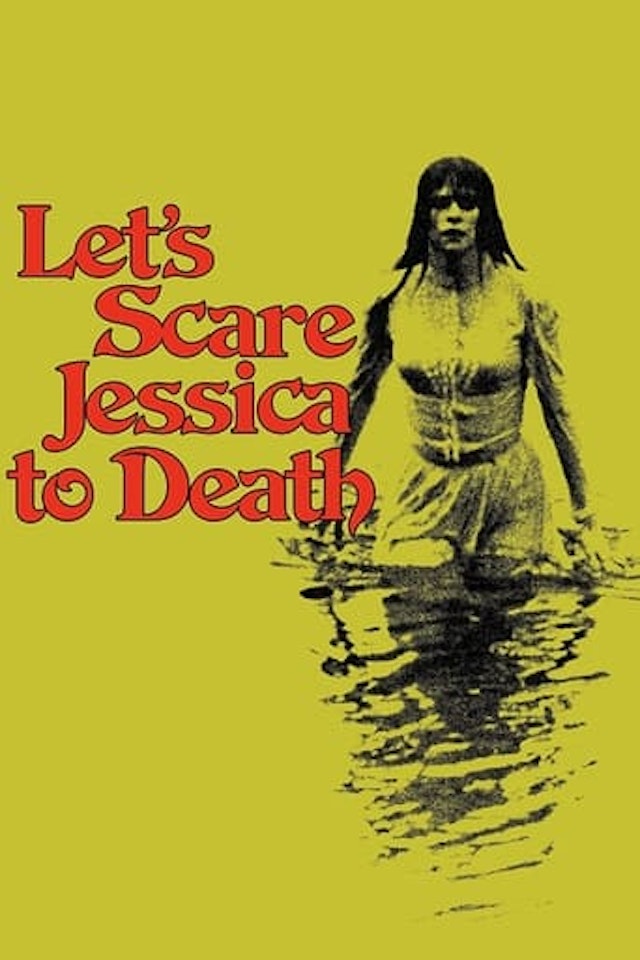 Let's Scare Jessica to Death