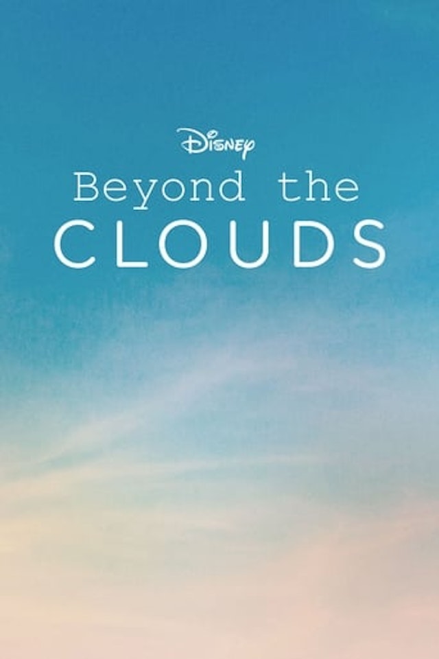 Beyond the Clouds