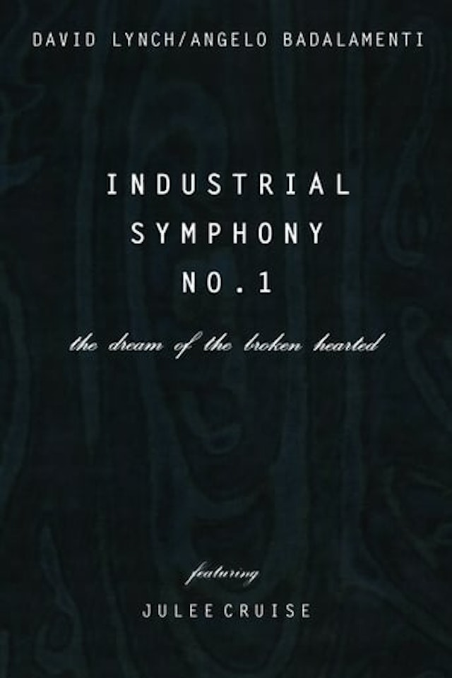 Industrial Symphony No. 1: The Dream of the Brokenhearted