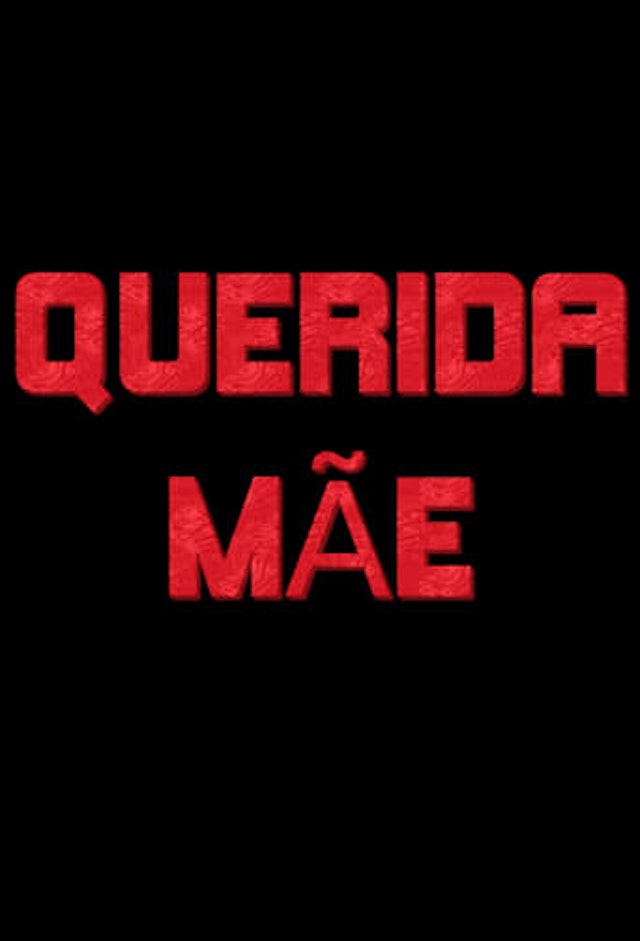 Querida Mãe