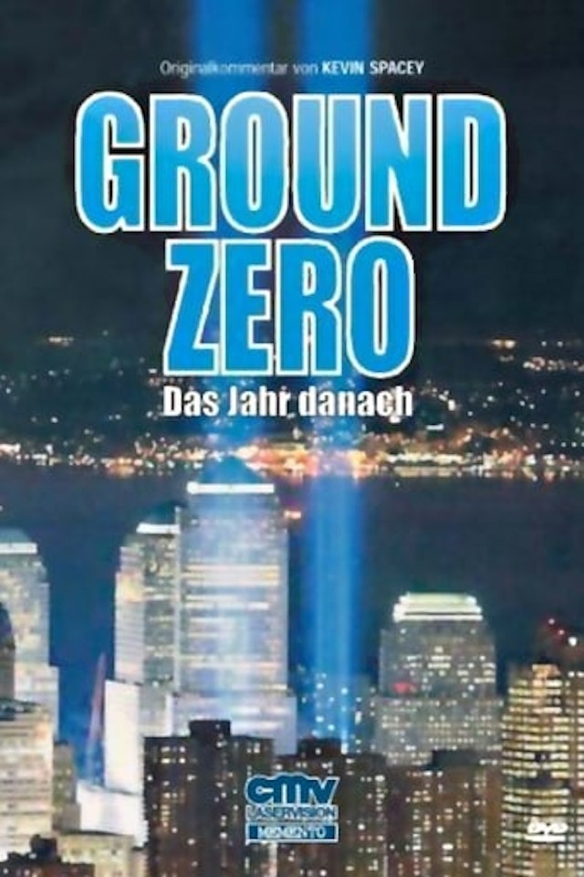 America Rebuilds: A Year at Ground Zero