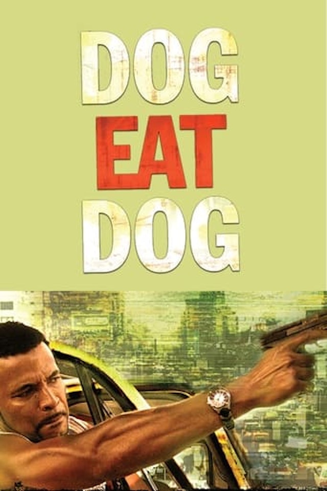 Dog Eat Dog