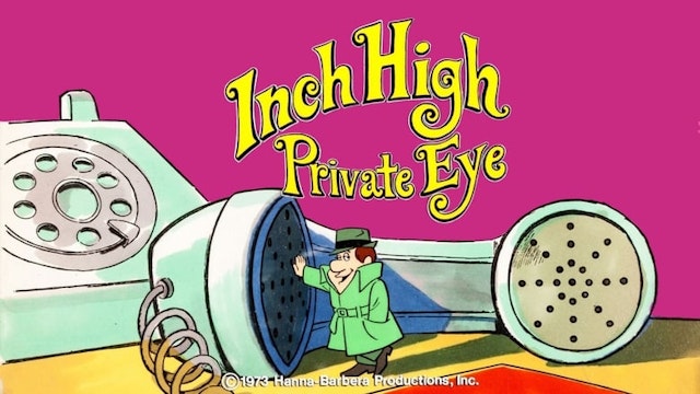 Inch High, Private Eye