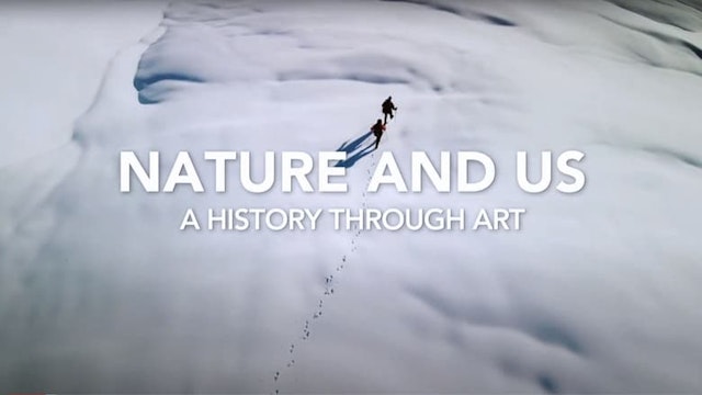 Nature and Us: A History Through Art