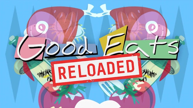 Good Eats: Reloaded